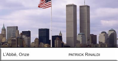 L’Abbé arrivera-t-il à éviter l’effondrement des deux tours jumelles du World Trade Center ? Non évidemment, à moins que… l’abbé, onze